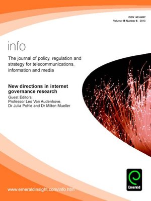 cover image of Info: The Journal of Policy, Regulation and Strategy for Telecommunications, Information and Media, Volume 15, Issue 6